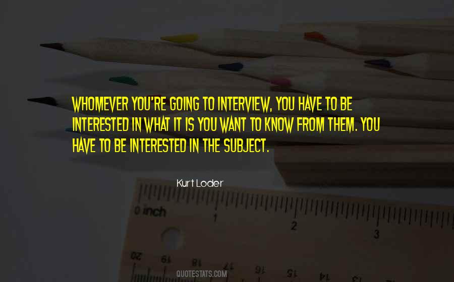 Interested In You Quotes #26053