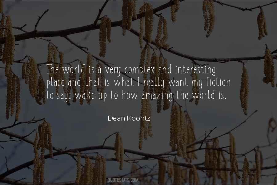 Interesting And Amazing Quotes #1706564