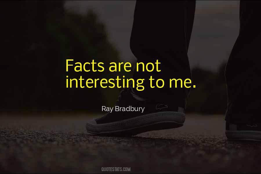 Interesting Facts And Quotes #391951