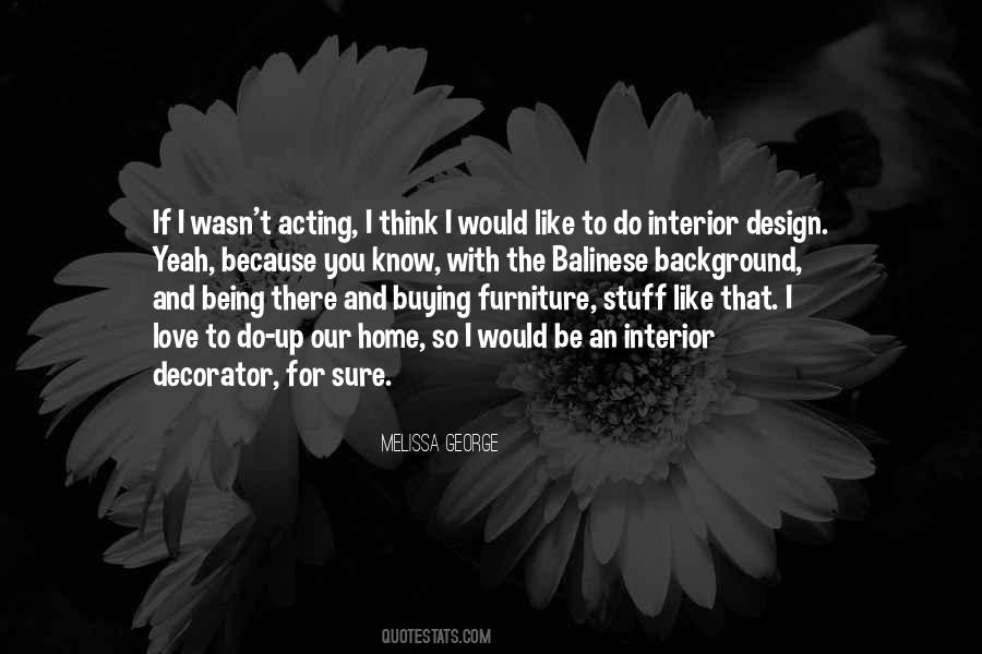 Interior Decorator Quotes #417799