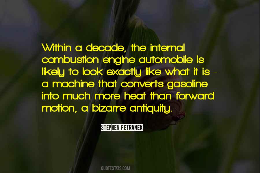 Internal Combustion Quotes #1343165