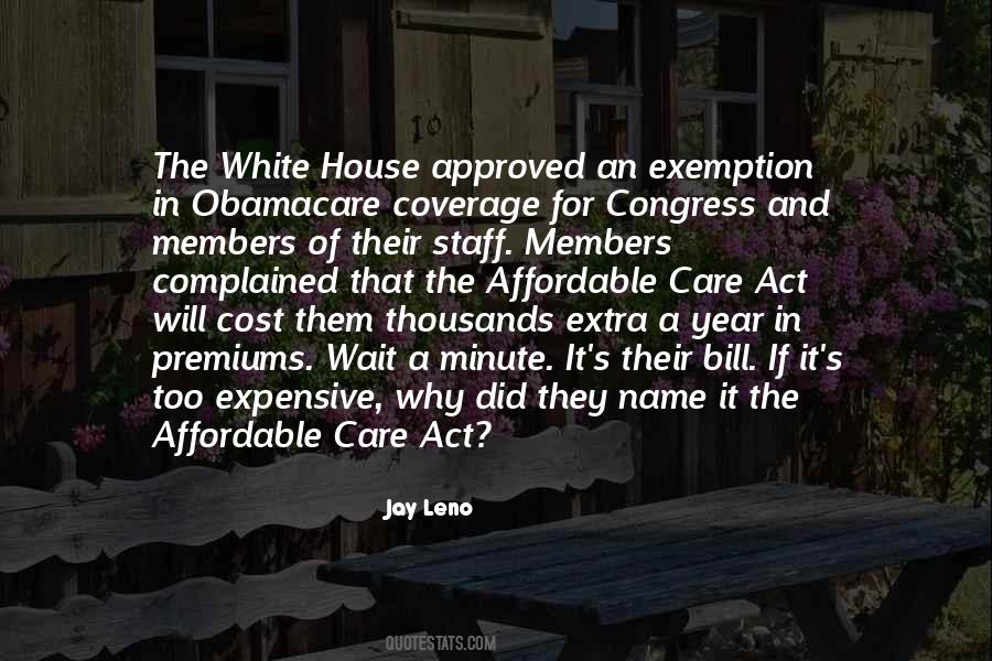 Quotes About The Affordable Care Act #1089953