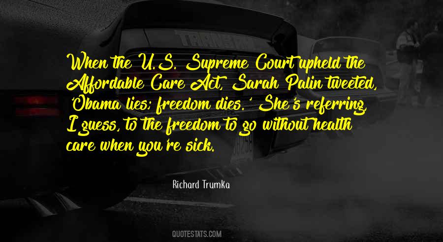 Quotes About The Affordable Care Act #900732