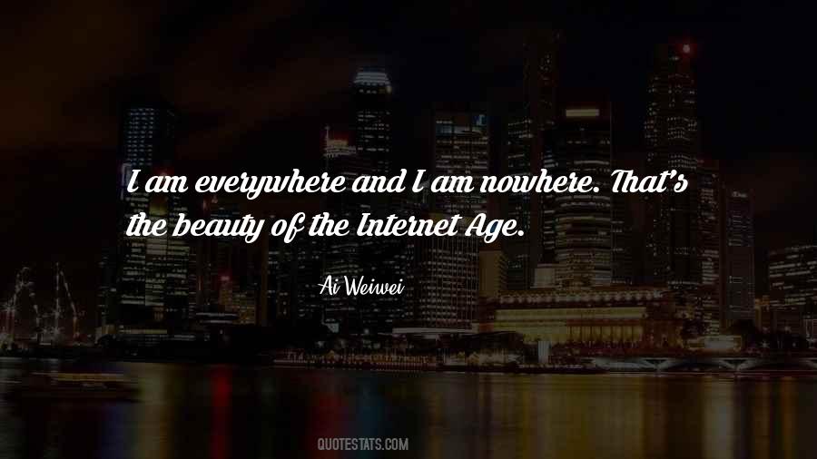 Internet Age Quotes #1032362