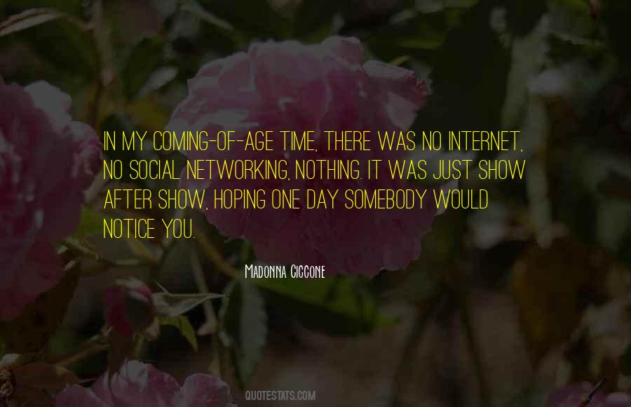 Internet Age Quotes #1045573