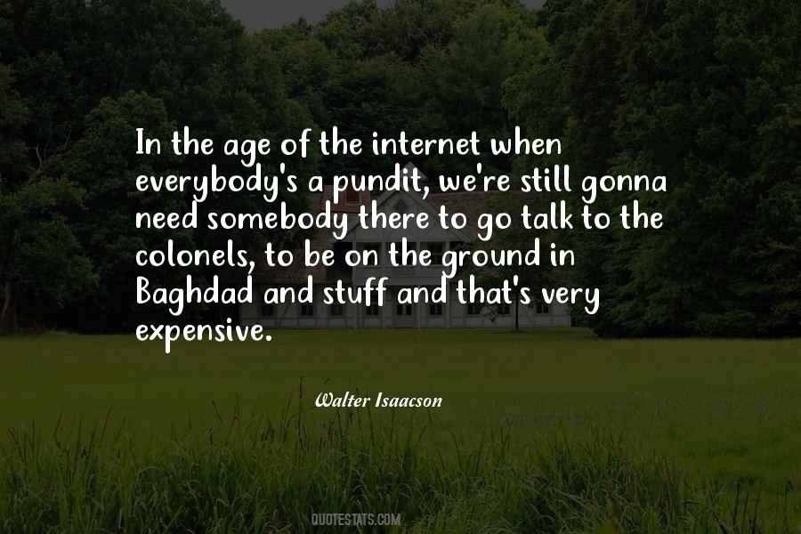 Internet Age Quotes #1337794