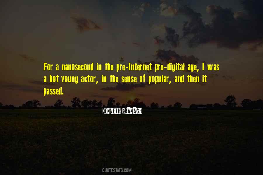 Internet Age Quotes #1674977