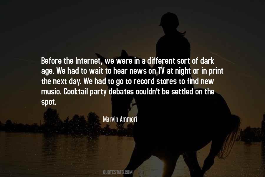 Internet Age Quotes #201794