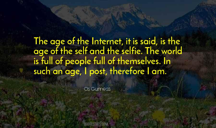 Internet Age Quotes #621269