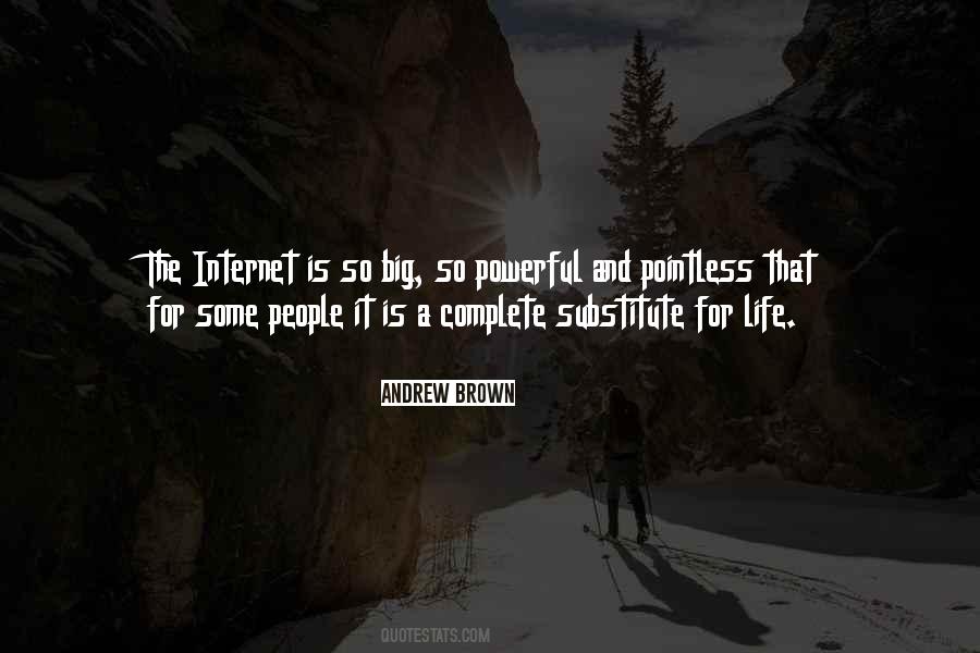 Internet And Technology Quotes #313645