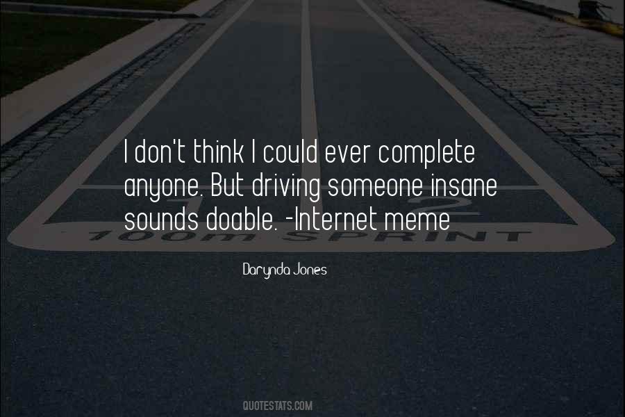 Internet Meme Quotes #1251896