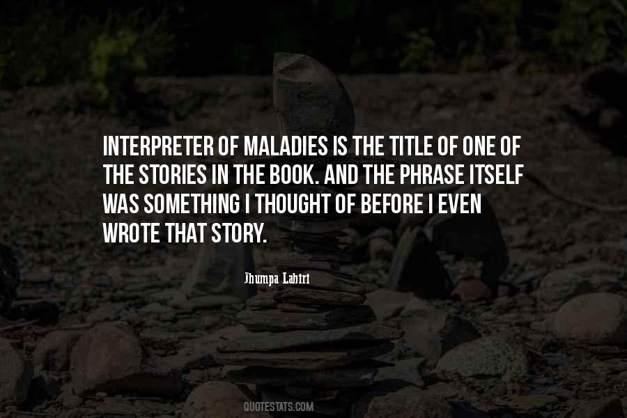 Interpreter Of Maladies Quotes #1755688