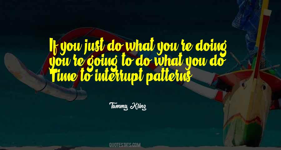 Interrupt Quotes #1442849