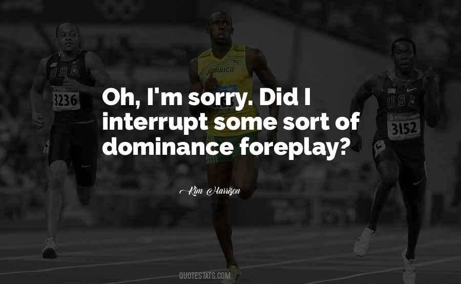Interrupt Quotes #303368 Interrupt Quotes #303368