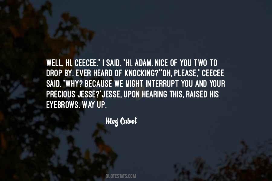 Interrupt Quotes #572594 Interrupt Quotes #572594