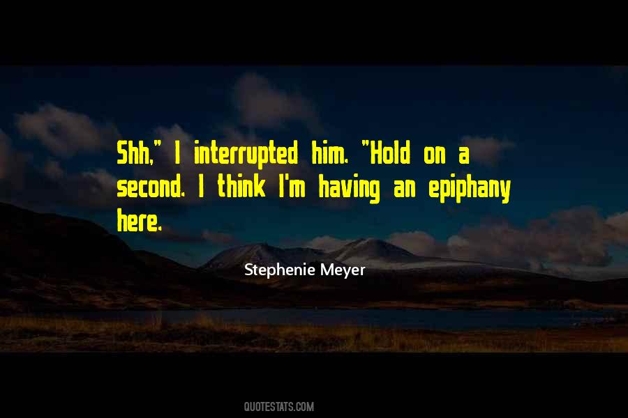 Interrupted Quotes #79056