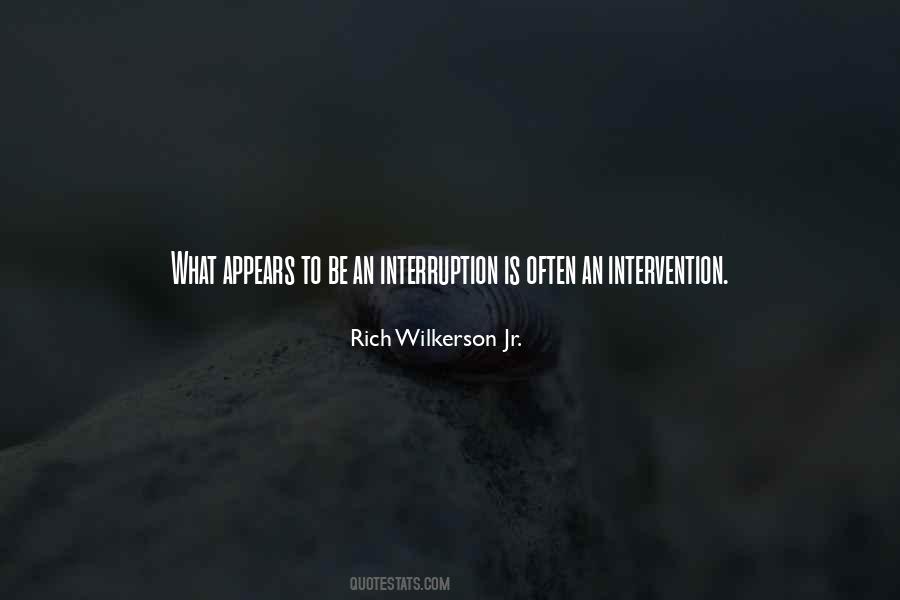 Interruption Quotes #1240643