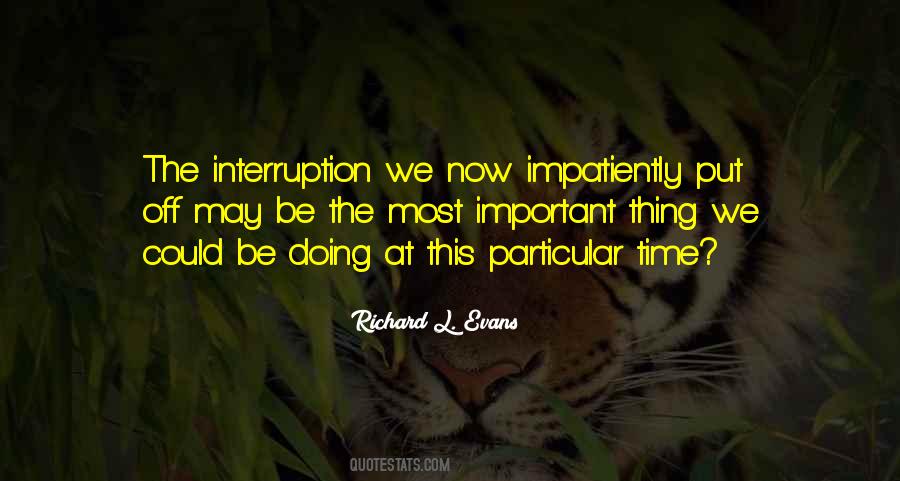 Interruption Quotes #386784
