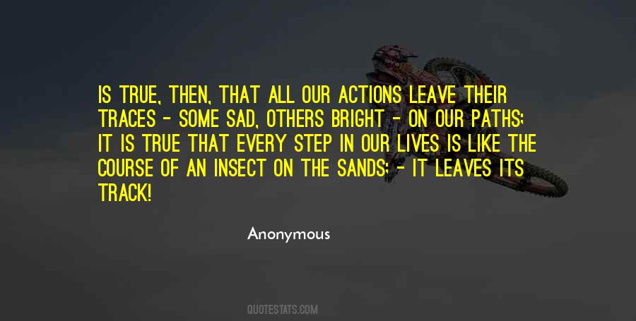 Quotes About The Actions Of Others #125767
