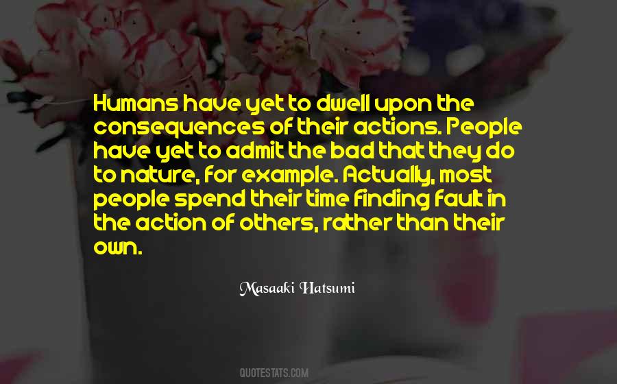 Quotes About The Actions Of Others #190947