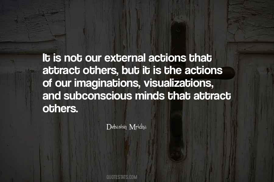 Quotes About The Actions Of Others #251598