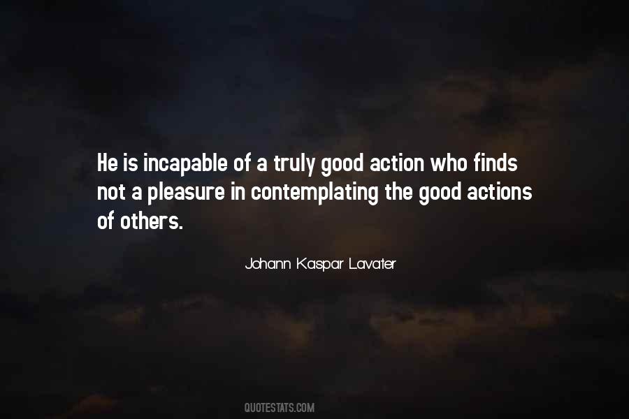 Quotes About The Actions Of Others #293210