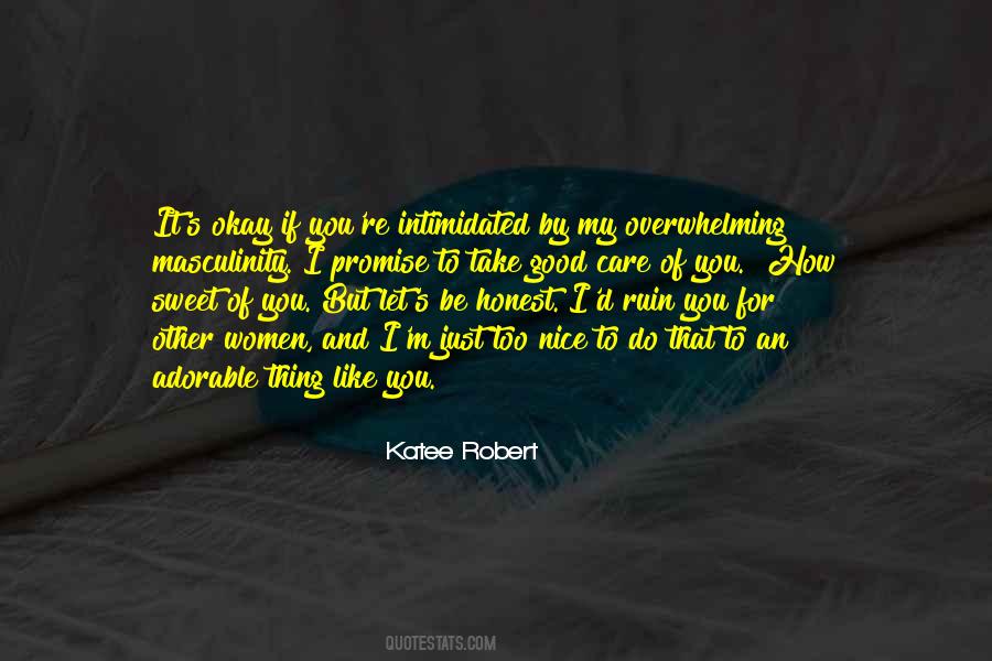 Intimidated By You Quotes #114709