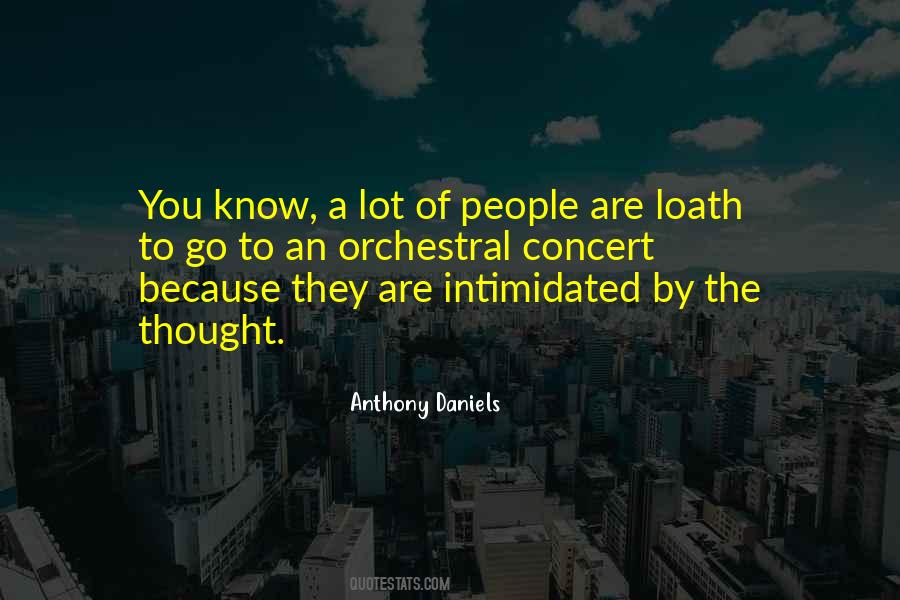 Intimidated By You Quotes #991023