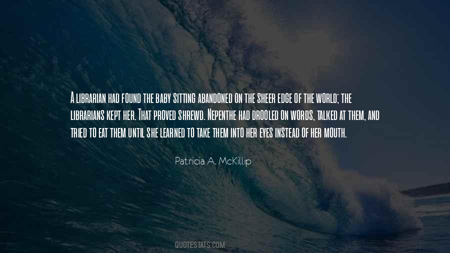 Into Her Eyes Quotes #1745794