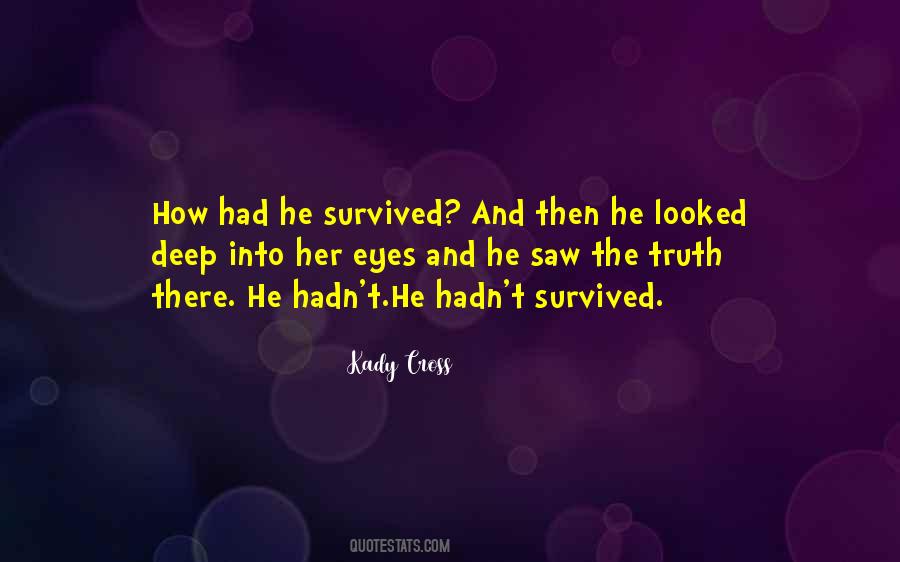 Into Her Eyes Quotes #1823883