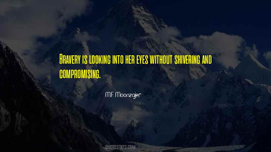 Into Her Eyes Quotes #440919
