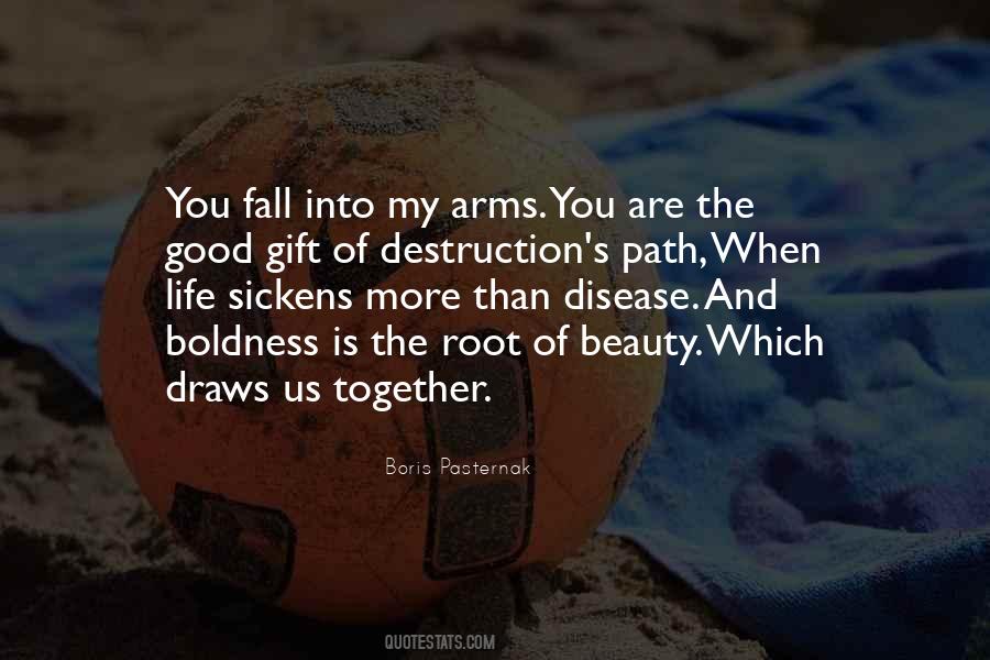 Into My Arms Quotes #1149589