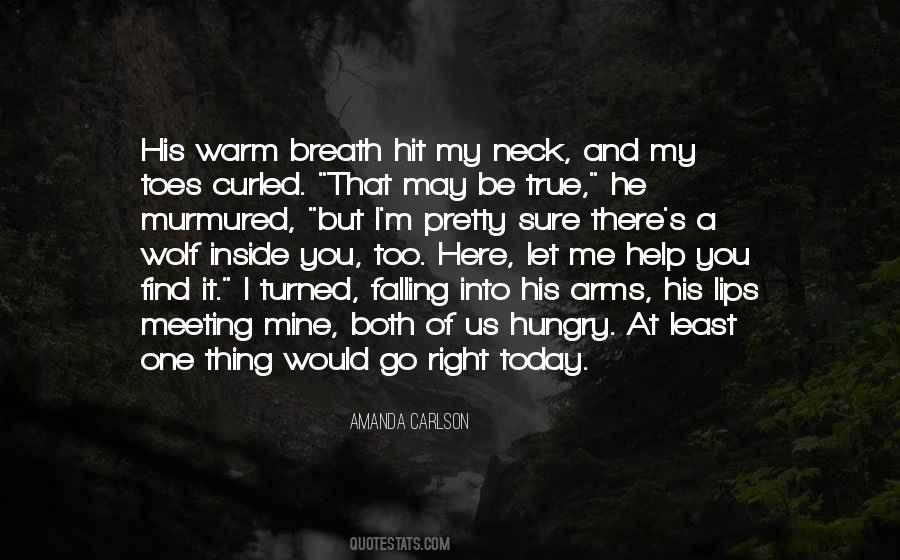 Into My Arms Quotes #217127