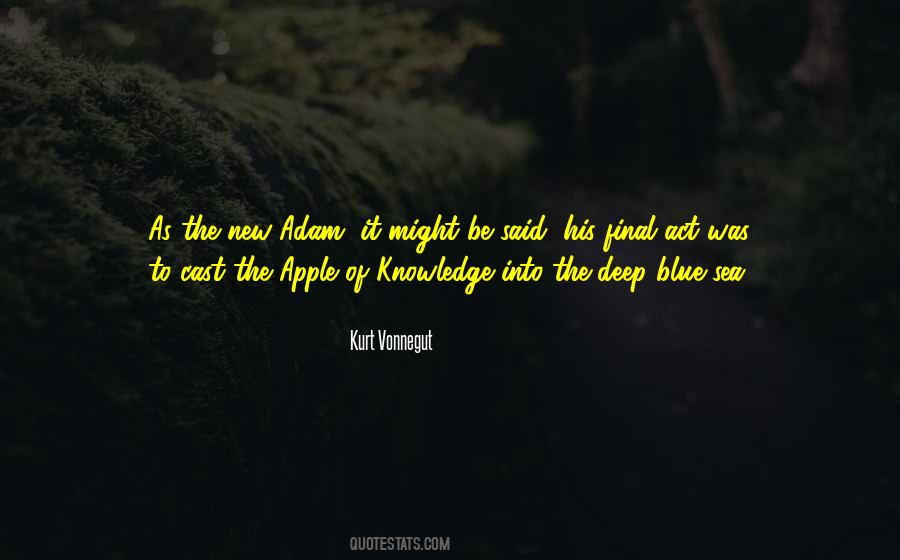 Into The Blue Quotes #408661