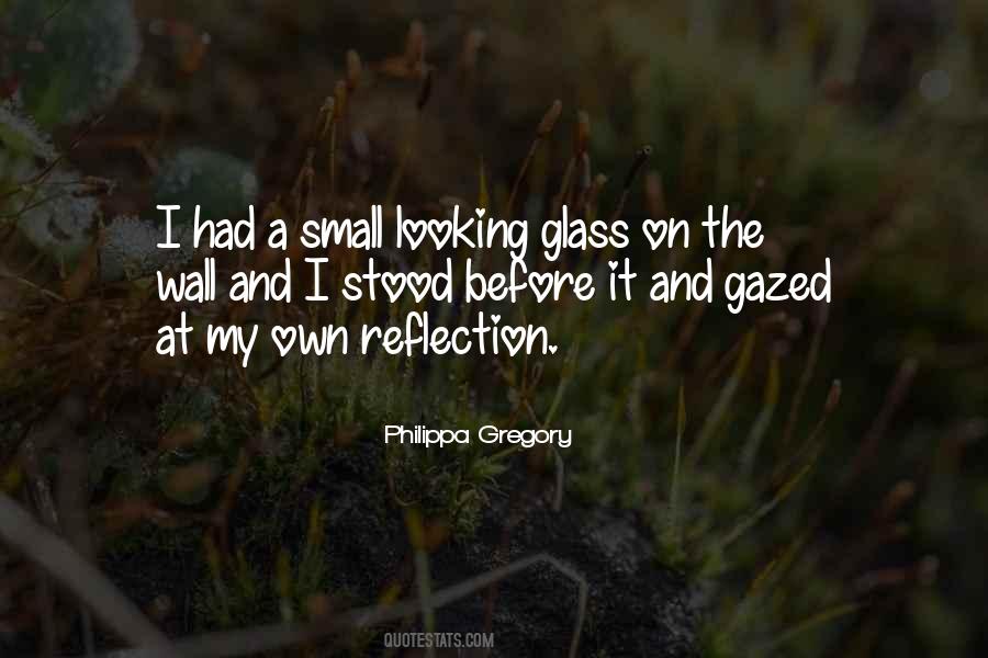 Into The Looking Glass Quotes #98229