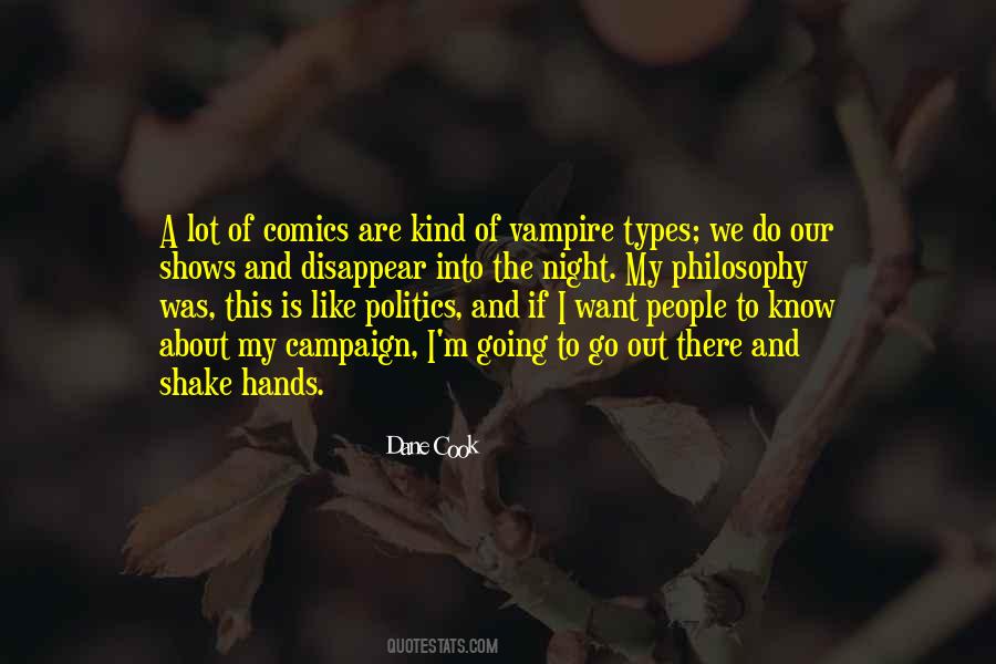 Into The Night Quotes #1061875