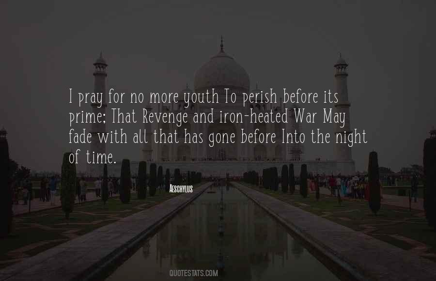 Into The Night Quotes #1153902