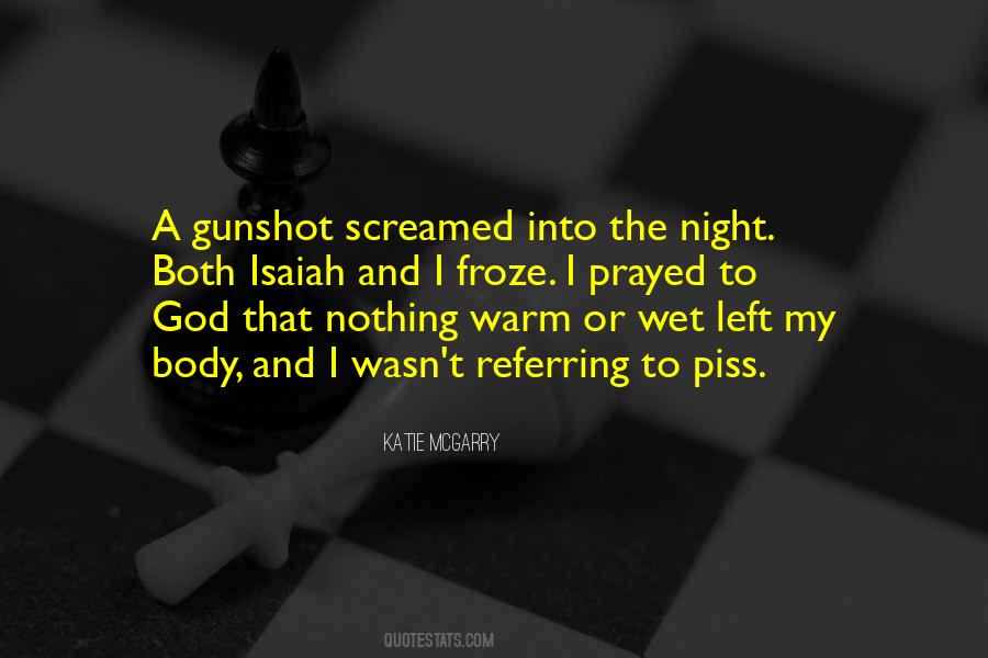 Into The Night Quotes #1177551