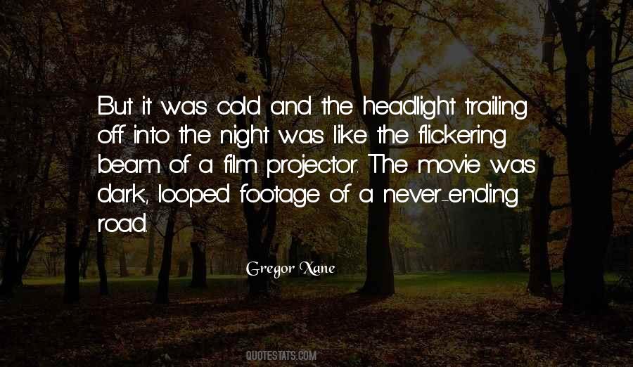 Into The Night Quotes #1268784