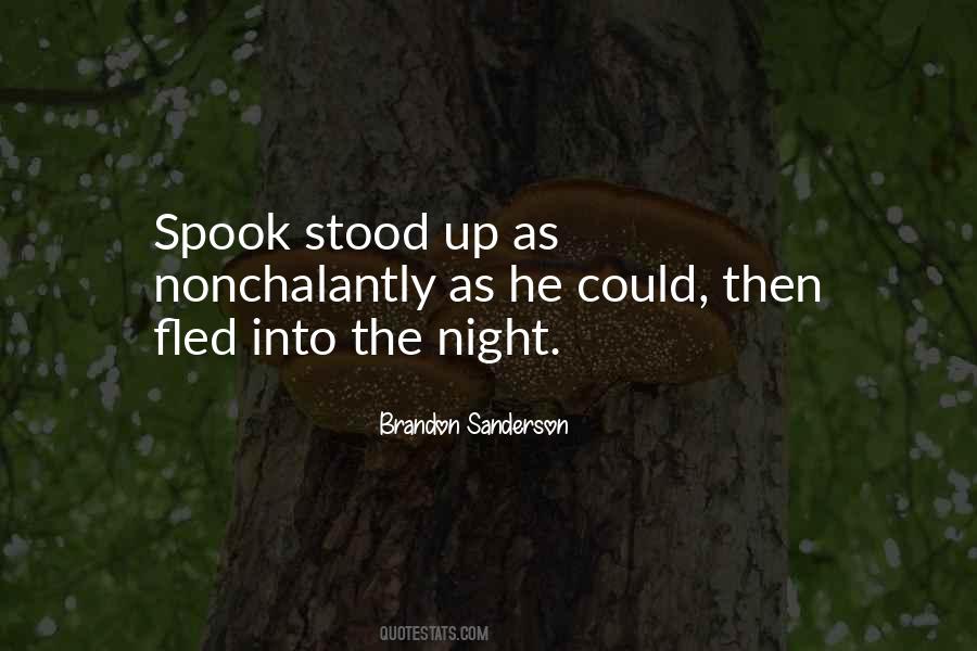Into The Night Quotes #1401614