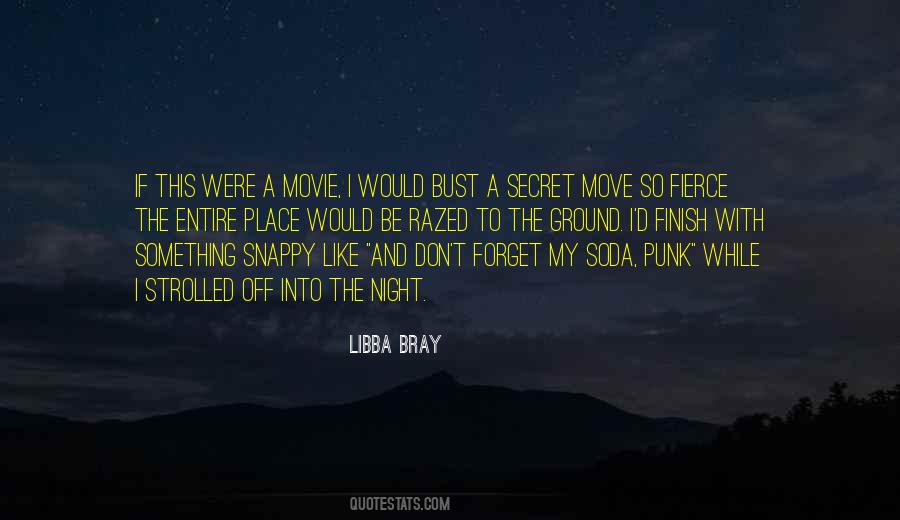 Into The Night Quotes #1605527