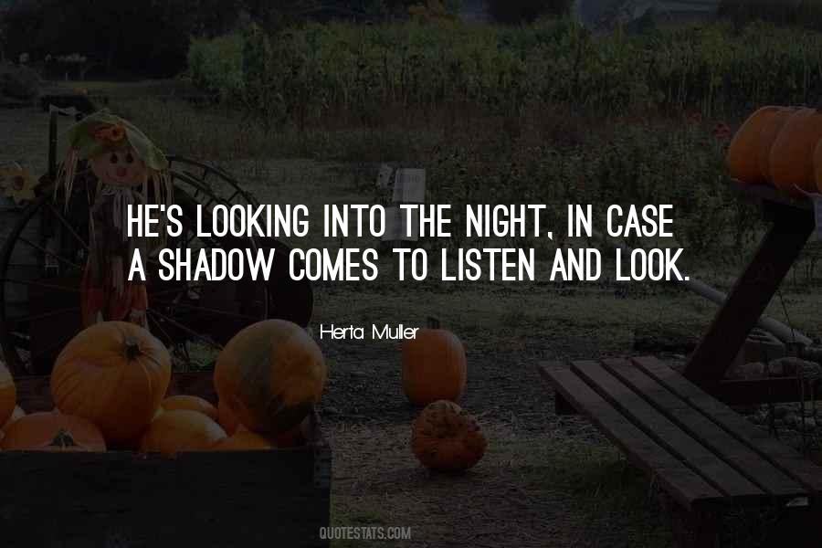 Into The Night Quotes #1696794