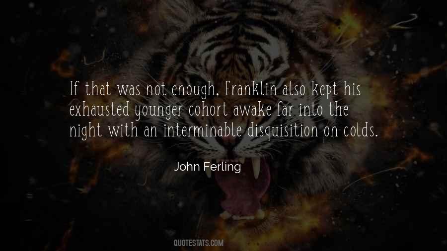 Into The Night Quotes #1766678