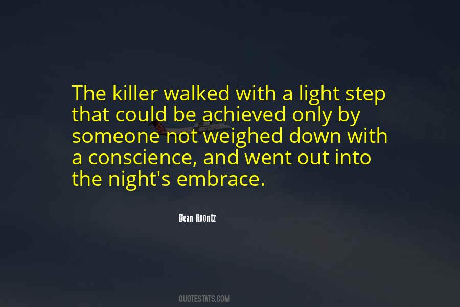 Into The Night Quotes #425489