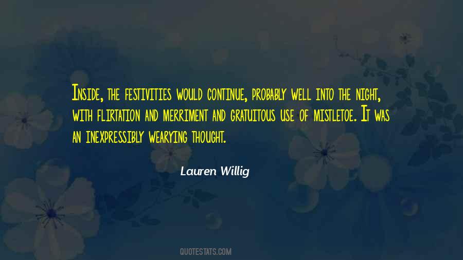 Into The Night Quotes #432593