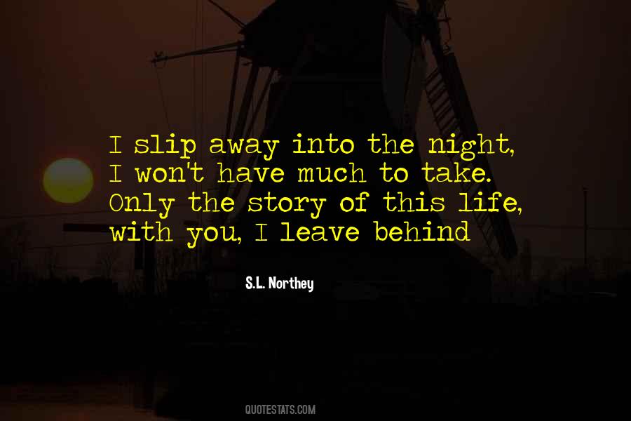 Into The Night Quotes #964173