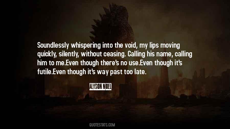 Into The Void Quotes #1235401