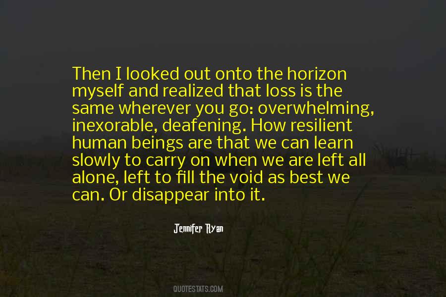 Into The Void Quotes #596562