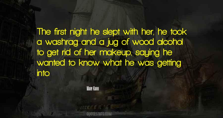 Into The Wood Quotes #174349
