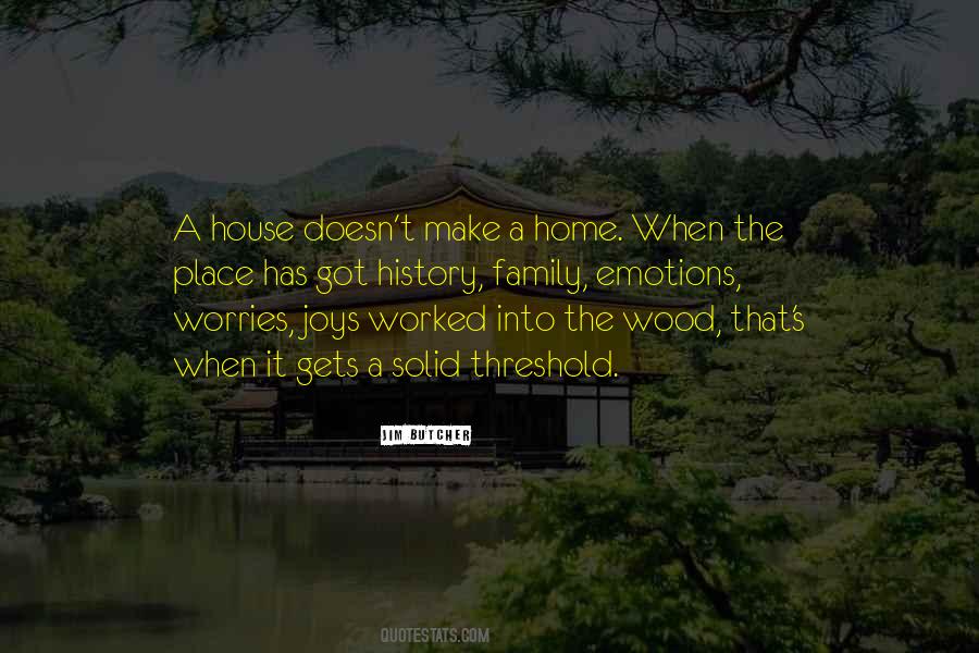 Into The Wood Quotes #1861385